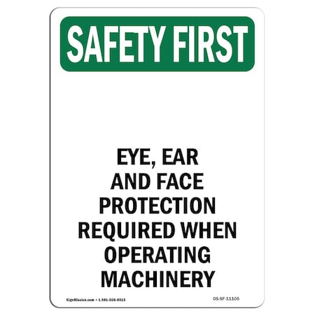 Signmission OSHA Sign, Eye Ear And Face W/ Symbol, 5in X 3.5in Decal, 10PK, 3.5" W, 5" H, Portrait, PK10 OS-SF-D-35-V-11105-10PK